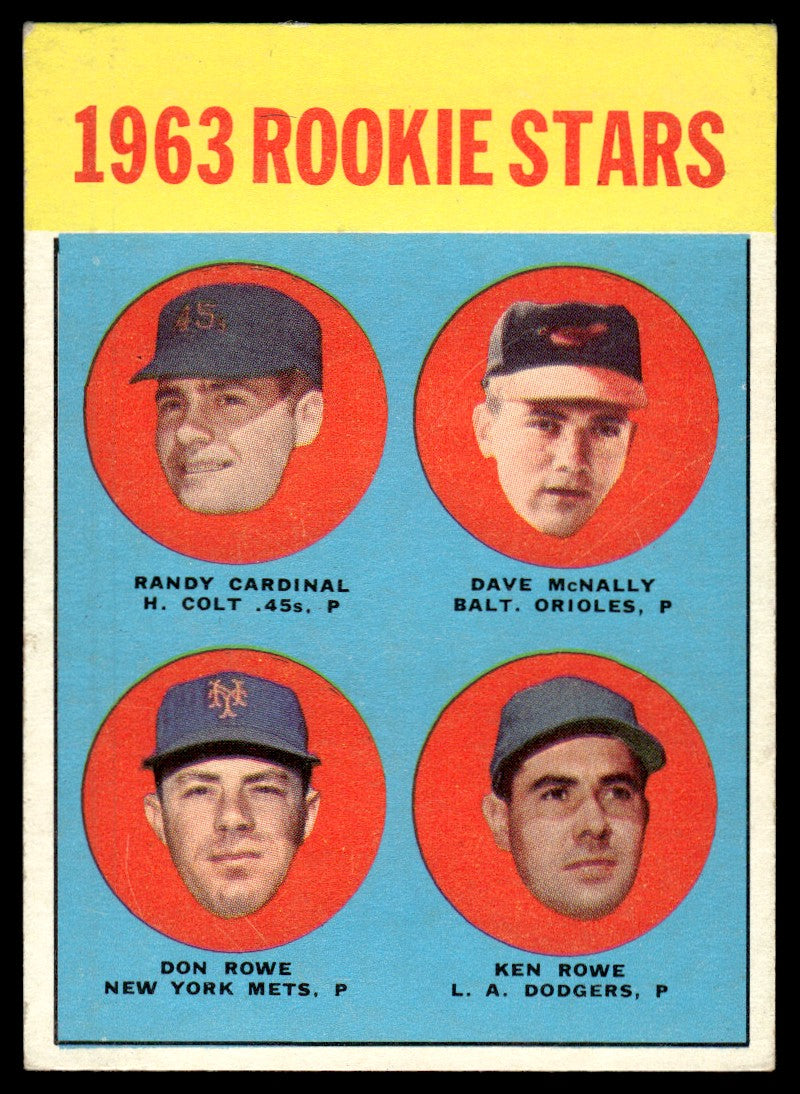 1963 Topps Randy Cardinal Dave McNally Don Rowe Ken Rowe Rookie Stars Rookie