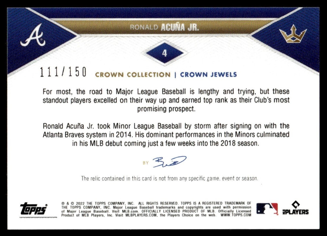 2022 Topps x Bobby Witt Jr Crown Collection Relic Blue /150 #4 Ronald Acuna Jr