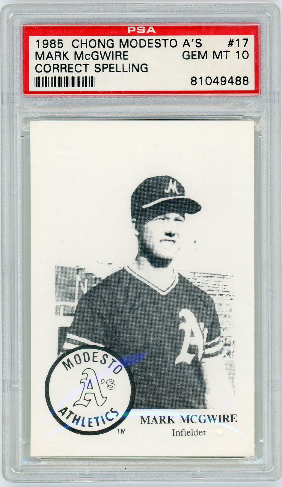 1985 Chong Modesto A'S #17 Mark McGwire Correct Spelling PSA 10