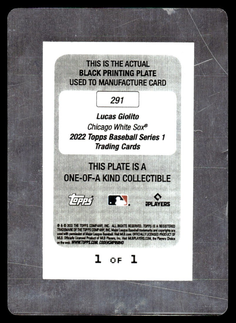 2022 Topps Baseball Series 1 Black Printing Plate 1/1 #291 Lucas Giolito