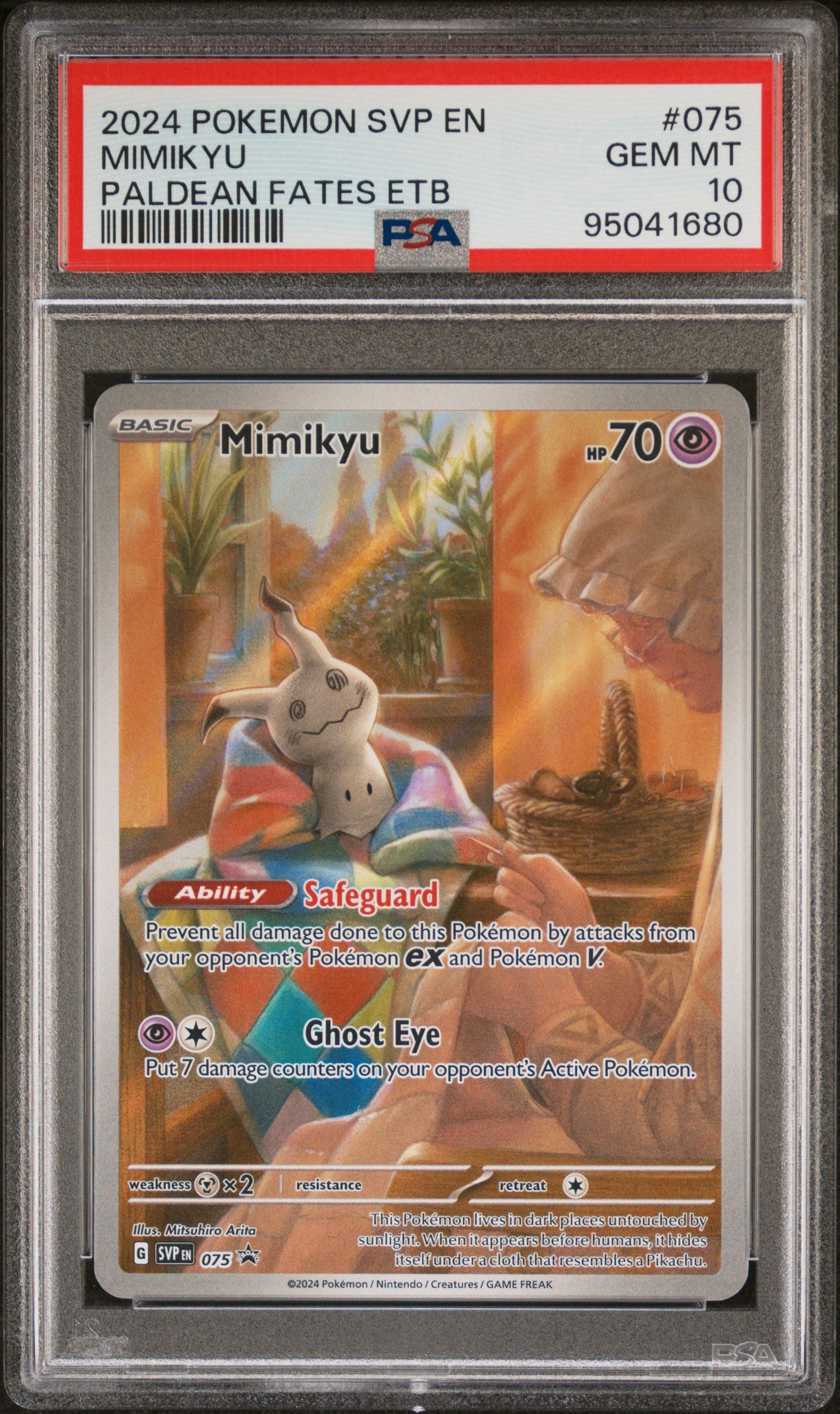 2024 Nintendo Pokemon #075 Mimikyu Paldean Fates ETB PSA 10