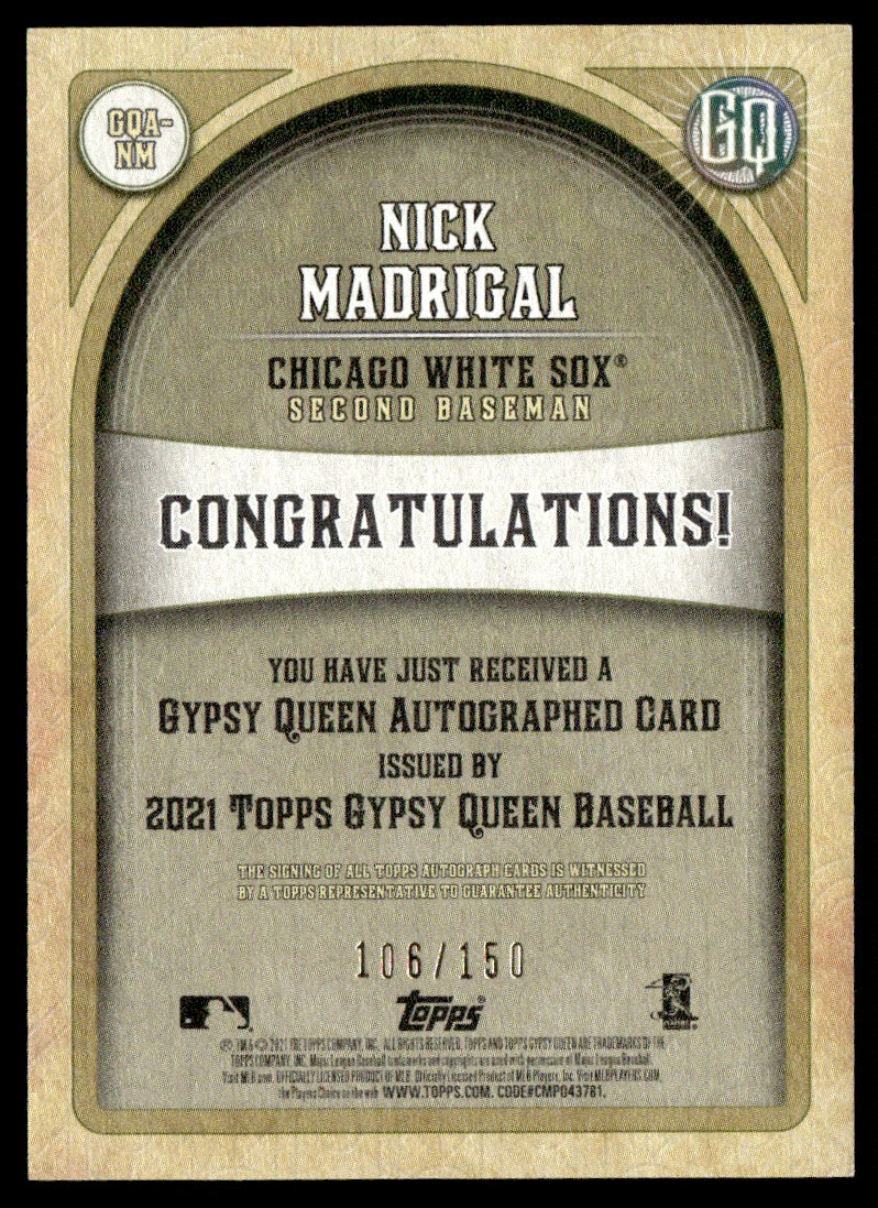 2021 Topps Gypsy Queen COA-NM Nick Madrigal Gypsy Queen Autographed Rookie /150 Chicago White Sox