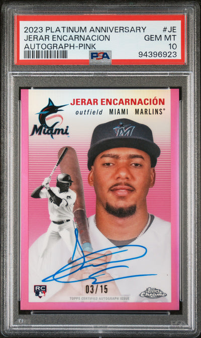 2023 Topps Chrome Platinum Anniversary Jerar Encarnación #JE Pink Auto /15 PSA 10