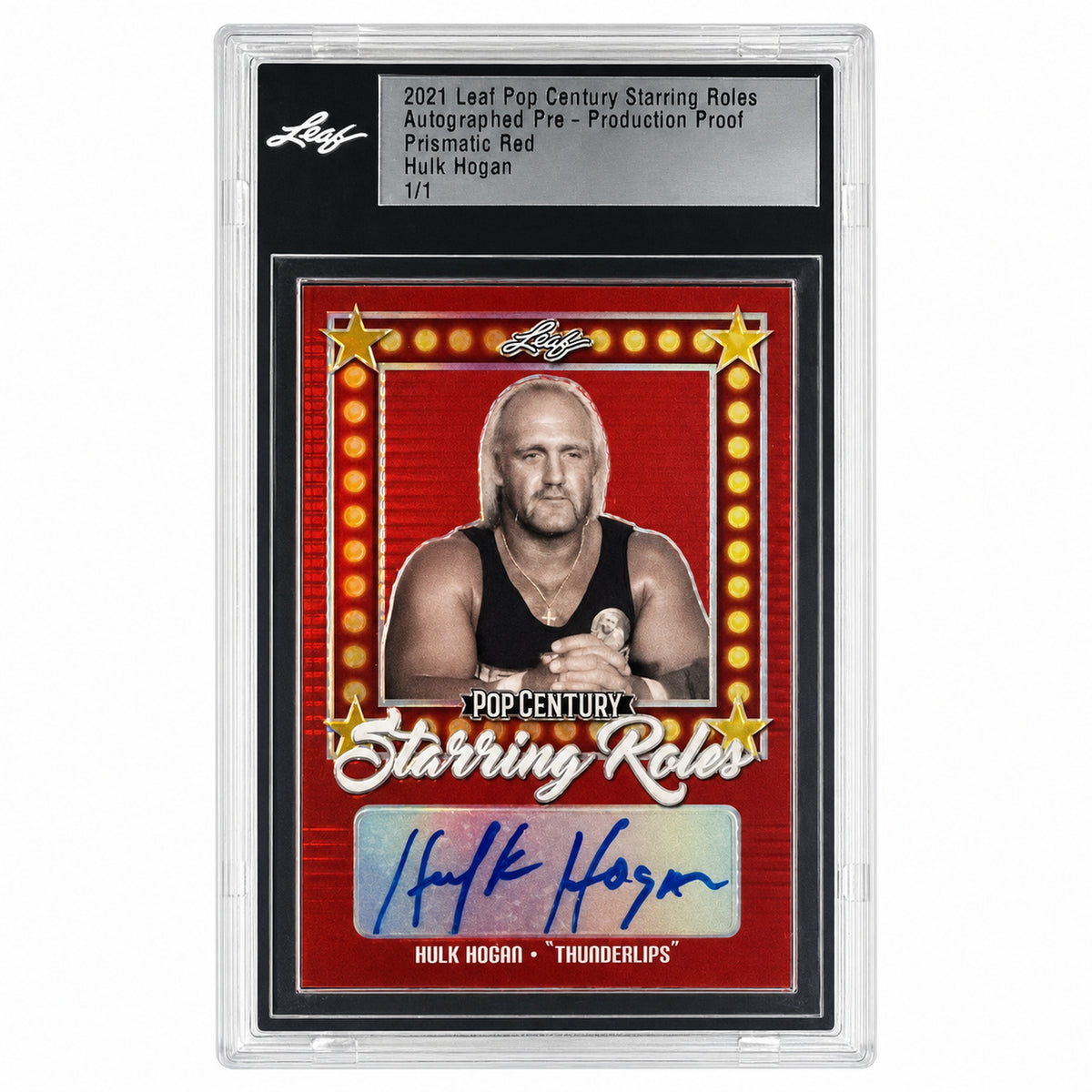 2021 Leaf Pop Century Starring Roles Hulk Hogan Auto 1/1