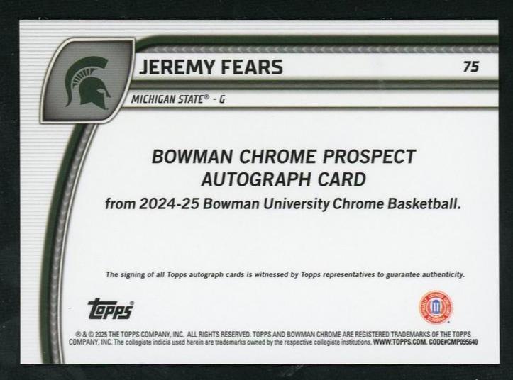 2024 Bowman Chrome 75 Jeremy Fears University Chrome Michigan State Auto