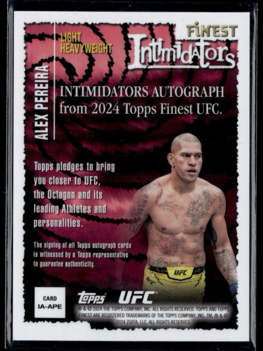 2024 Topps Finest Intimidators Alex Pereira #IA-APE Auto