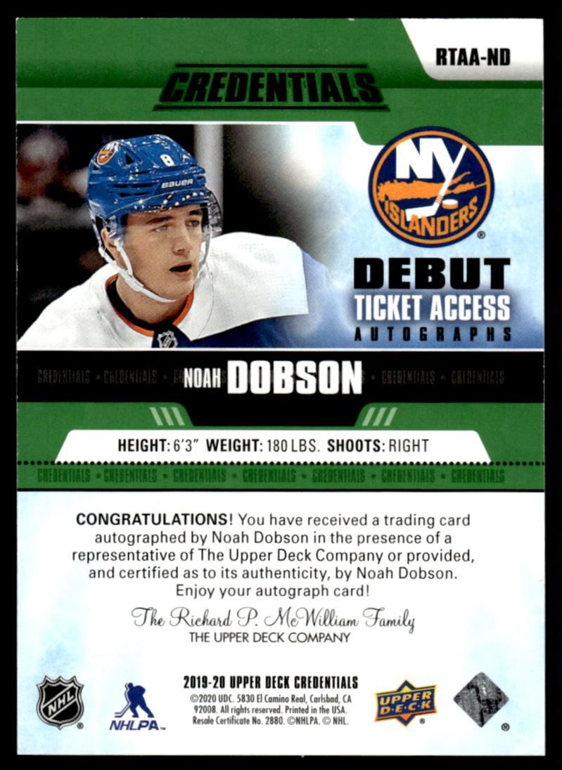 2019 Upper Deck Credentials RTAA-ND Noah Dobson Debut Ticket Access Rookie /199 VG New York Islanders Auto