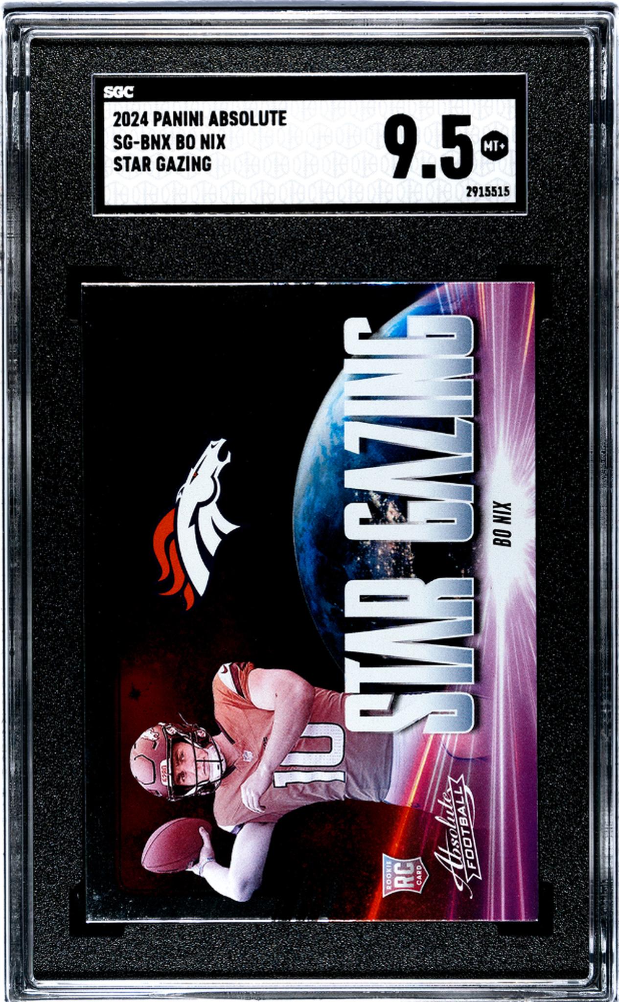 2024 Panini Absolute Star Gazing Bo Nix #SG-BNX RC SGC 9.5
