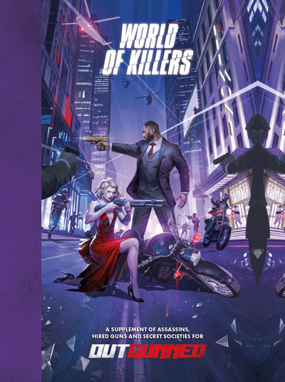 Outgunned RPG World of Killers Expansion