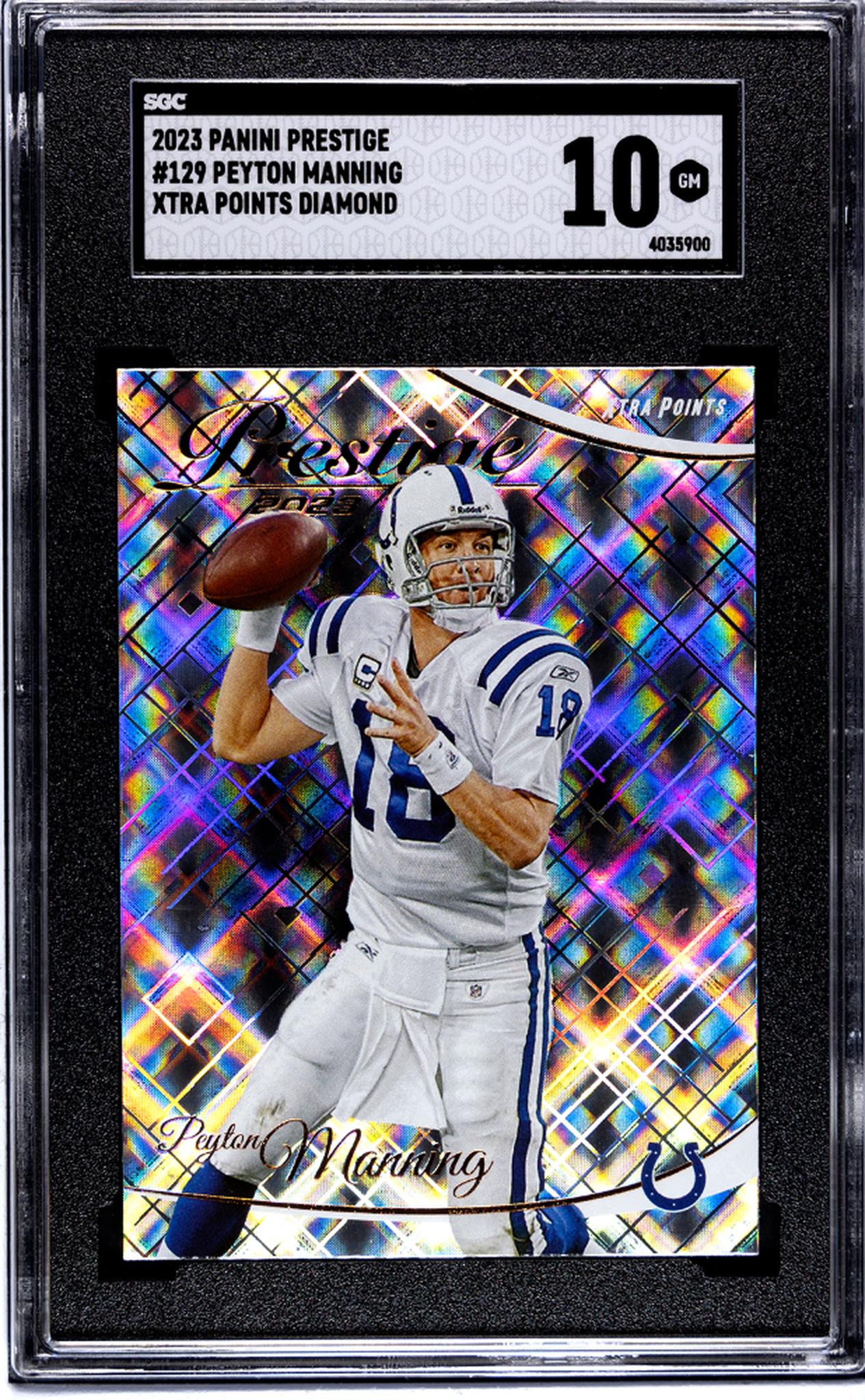 2023 Panini Prestige Peyton Manning Xtra Points #129 SGC 10