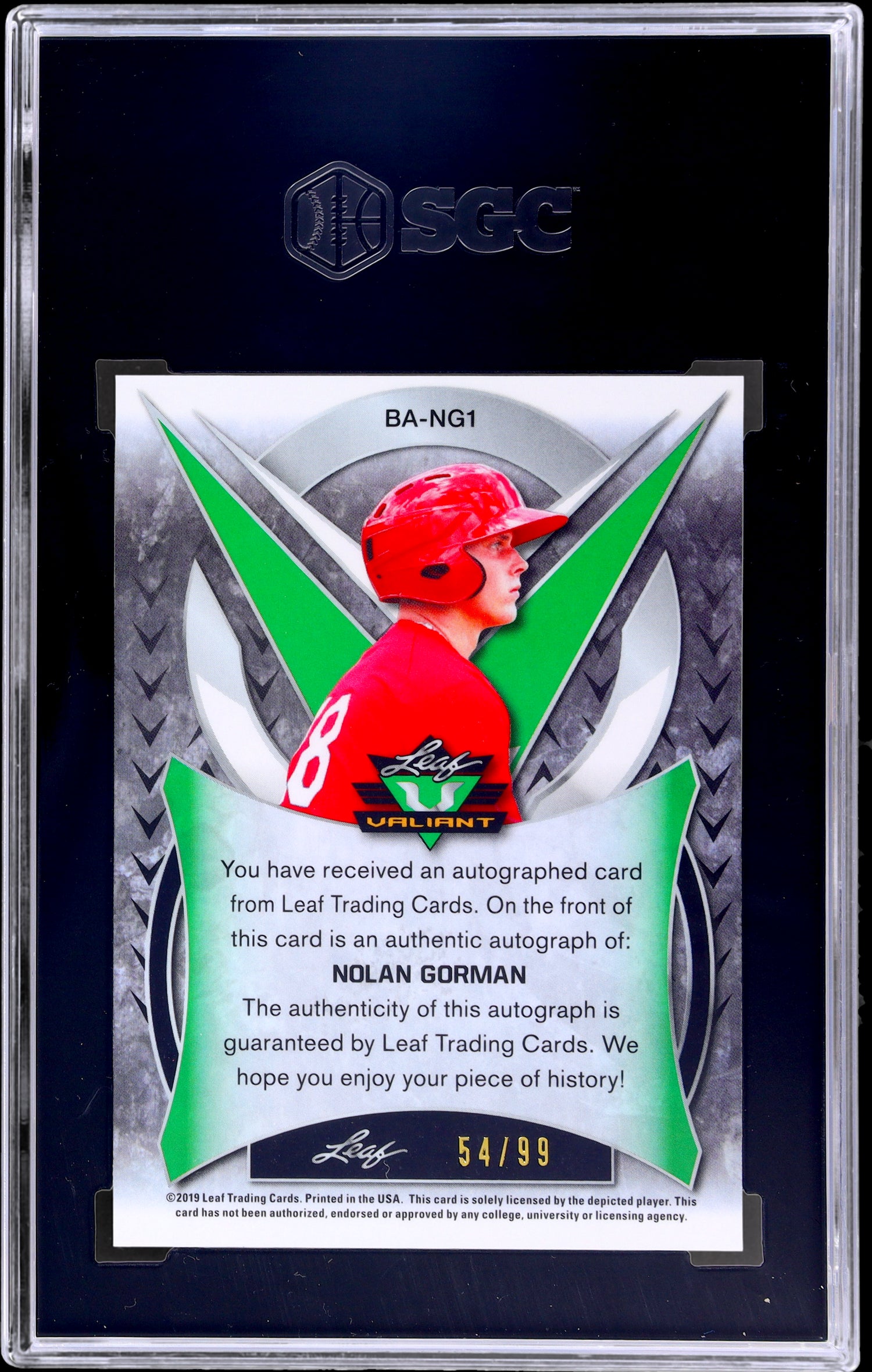 2019 Leaf Valiant Autographed Nolan Gorman #BA-NG1 /99 SGC 10 Auto