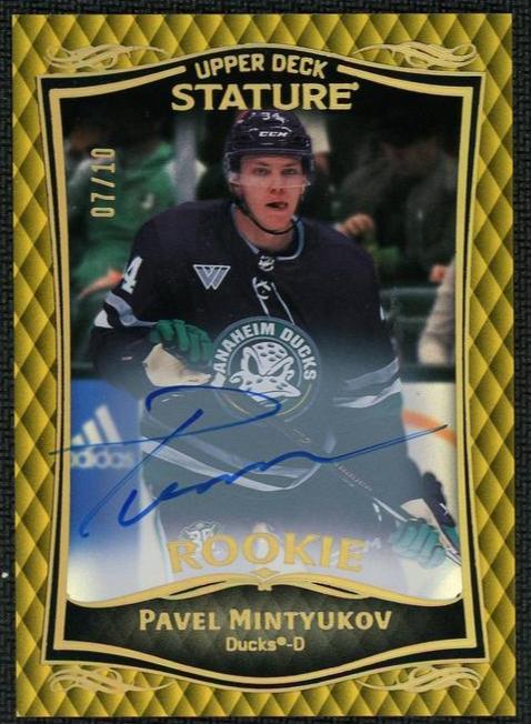 2023 Upper Deck Stature 49 Pavel Mintyukov Rookie Gold Rookie /10 Ducks Auto