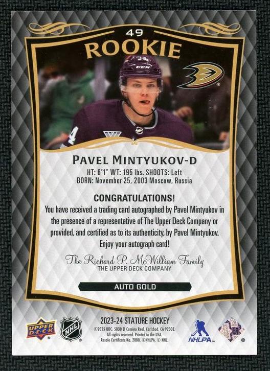 2023 Upper Deck Stature 49 Pavel Mintyukov Rookie Gold Rookie /10 Ducks Auto
