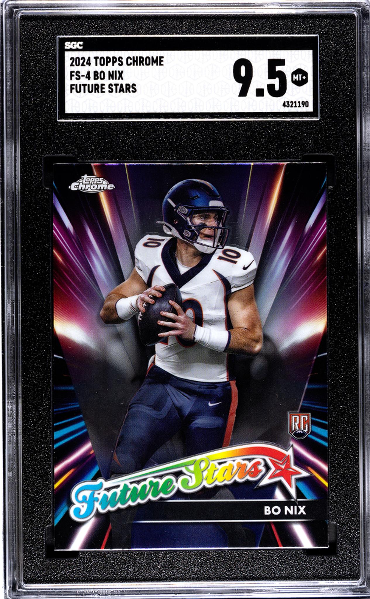 2024 Topps Chrome #FS-4 Bo Nix Future Stars SGC 9.5