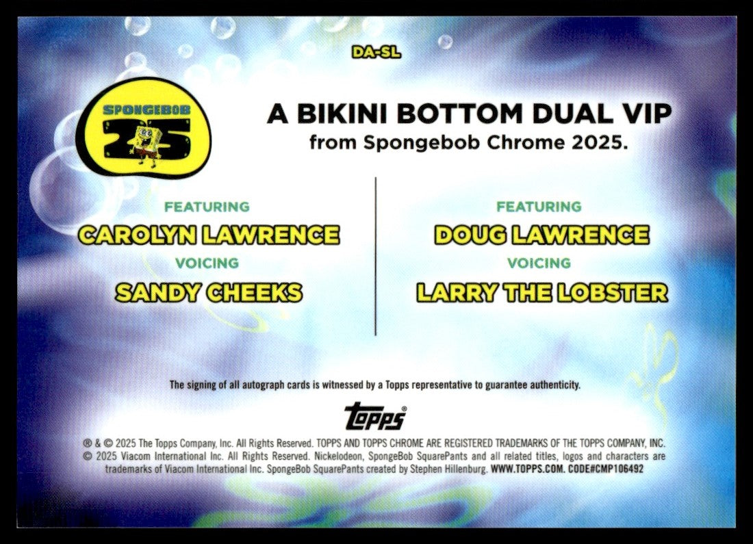 2025 Topps Chrome DA-SL Carolyn Lawrence & Doug Lawrence A Bikini Bottom Dual VIP Auto