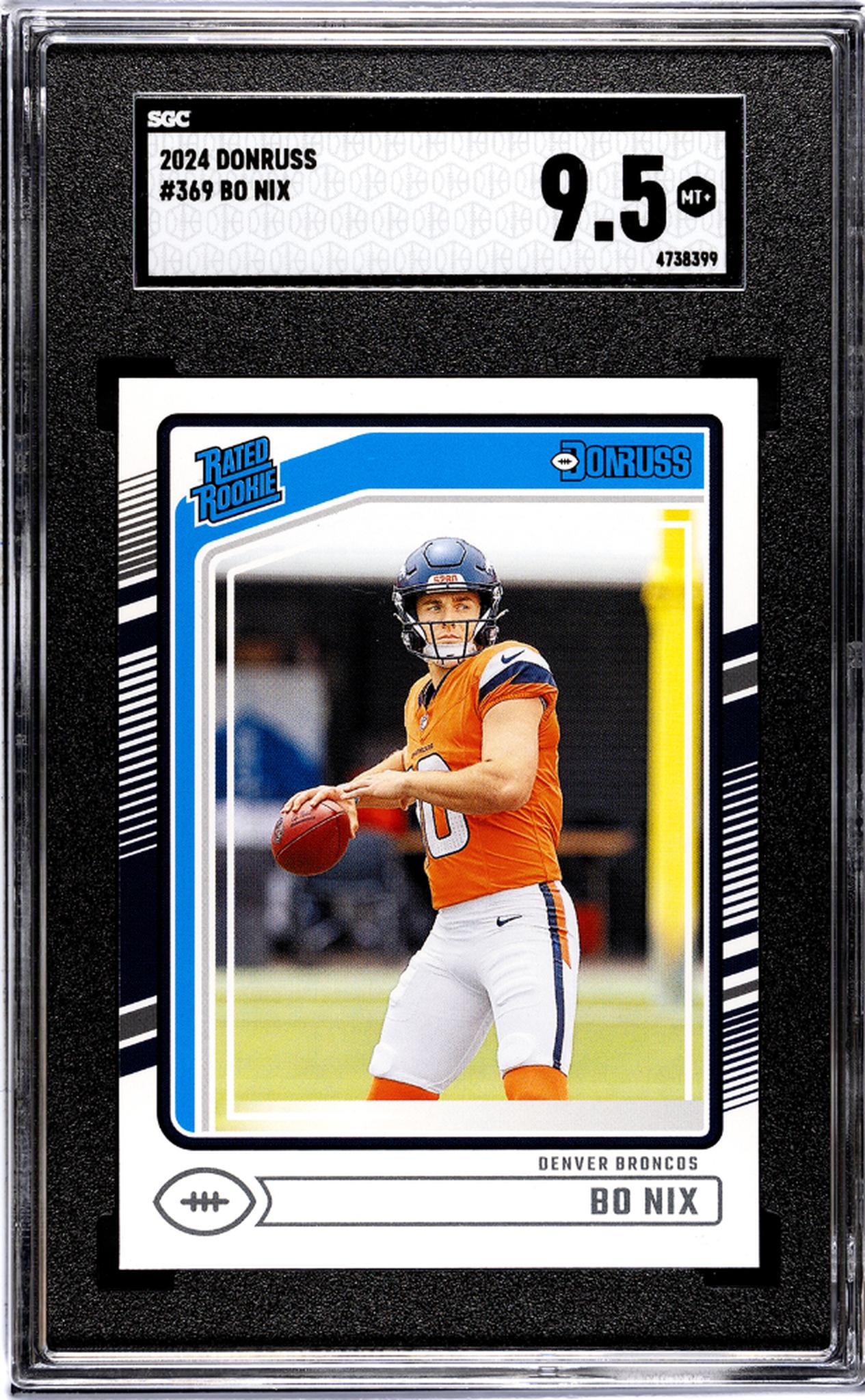 2024 Donruss #369 Bo Nix SGC 9.5