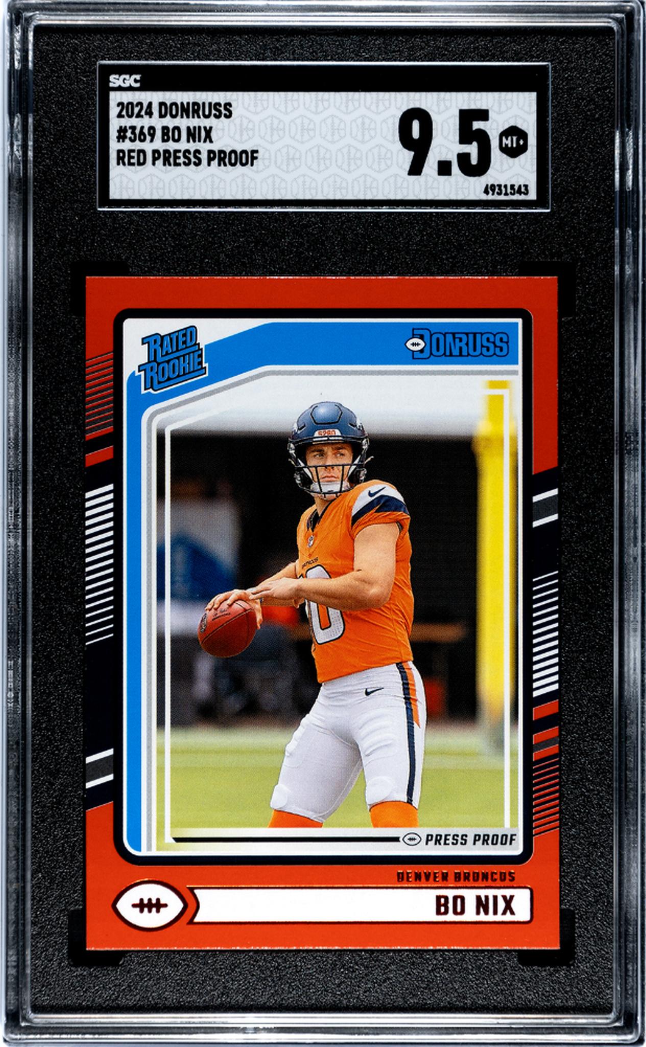 2024 Panini Donruss Red Press Proof Bo Nix #369 RC SGC 9.5