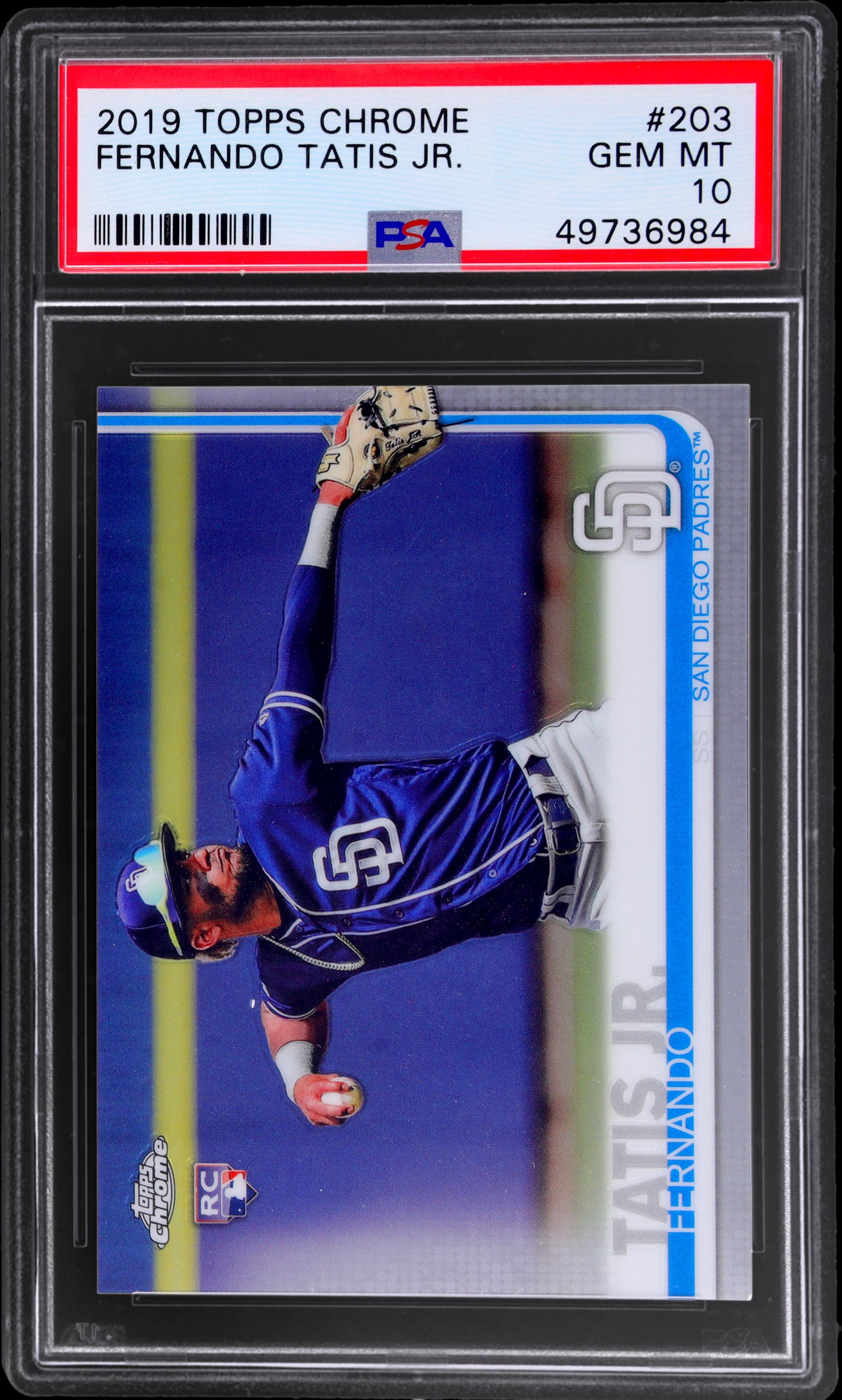 2019 Topps Chrome Fernando Tatis Jr. #203 RC PSA 10