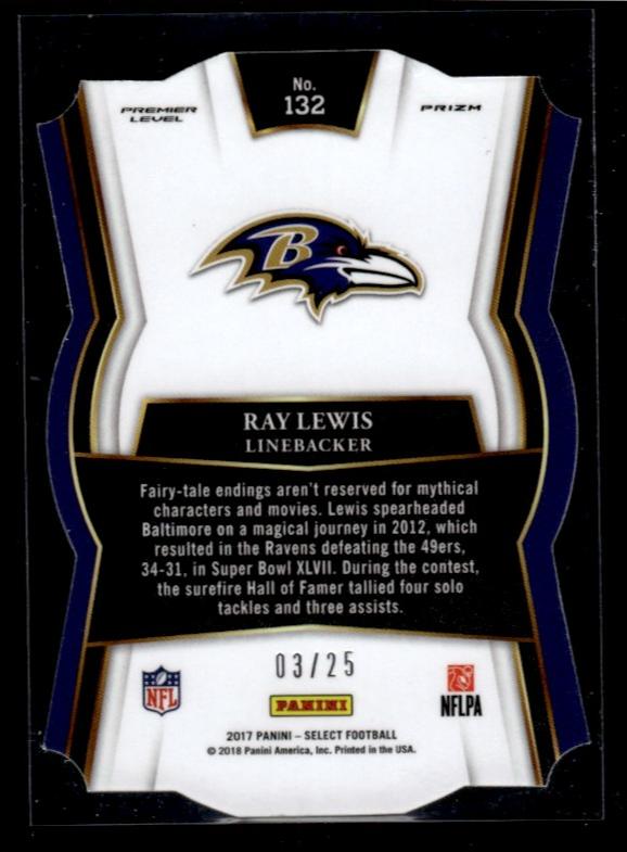 2017 Panini Select #132 Ray Lewis Premier Level Prizm /25 Ravens