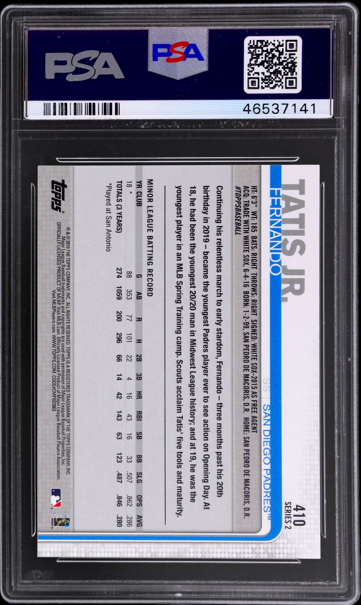 2019 Topps Fernando Tatis Jr. Rookie #410 RC PSA 10