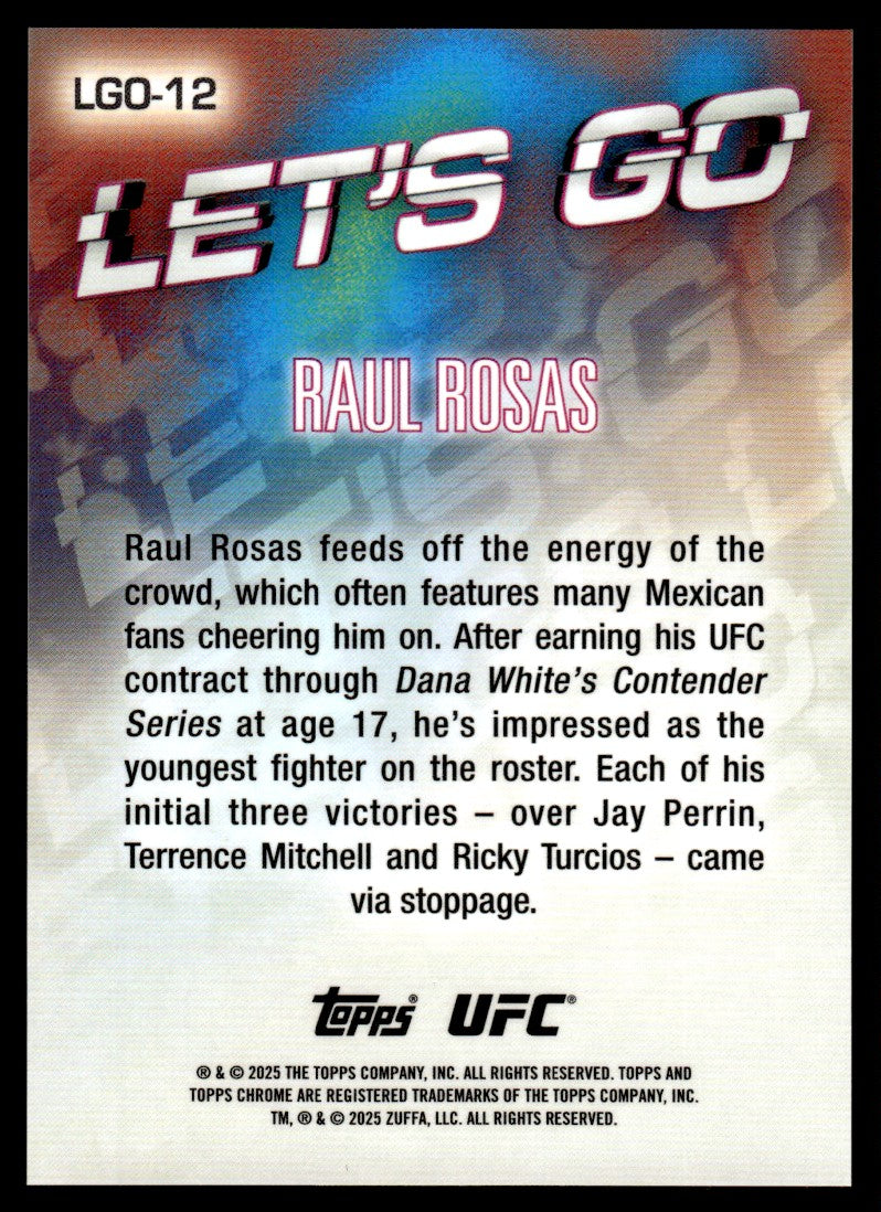 2025 Topps Chrome LGO-12 Raul Rosas Let's Go