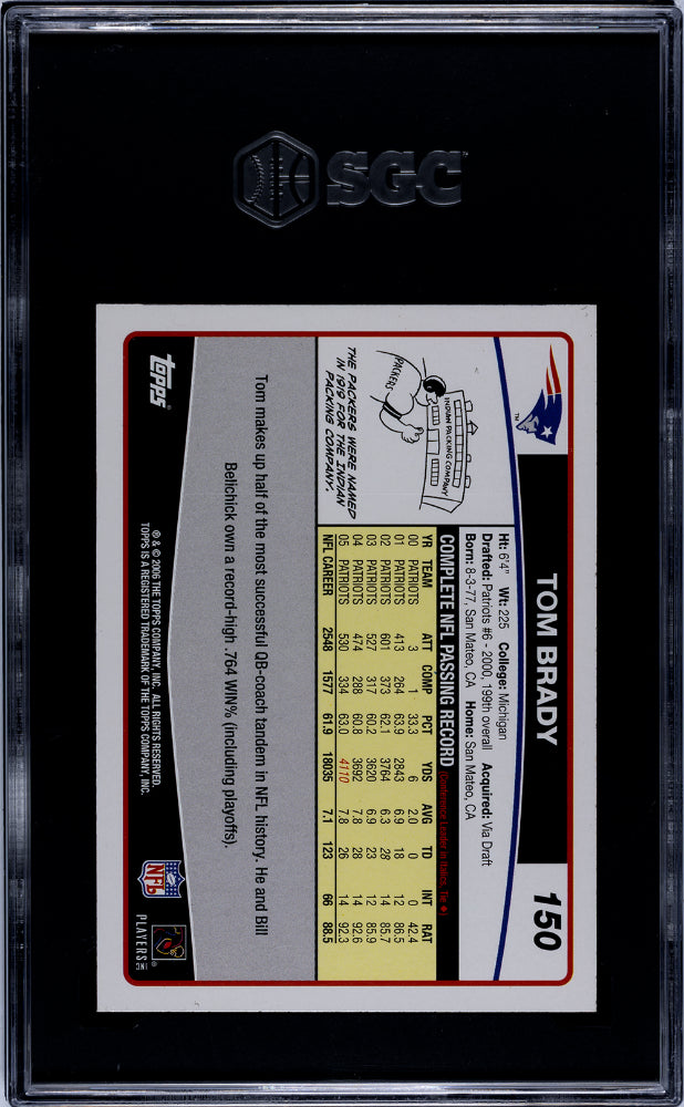 2006 Topps Tom Brady #150 SGC 8.5
