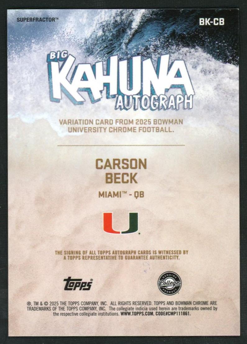 2025 Bowman Chrome BK-CB Carson Beck Big Kahuna Superfractor 1/1 VG Miami Auto