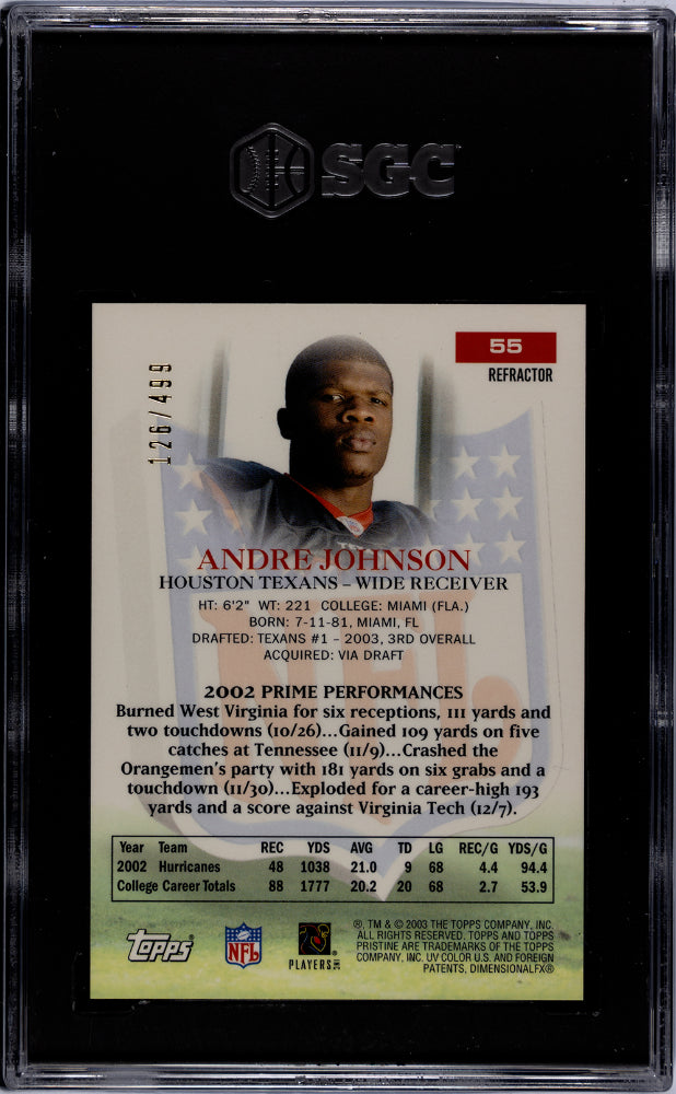 2003 Topps Pristine Refractor Andre Johnson #55 /499 SGC 9.5