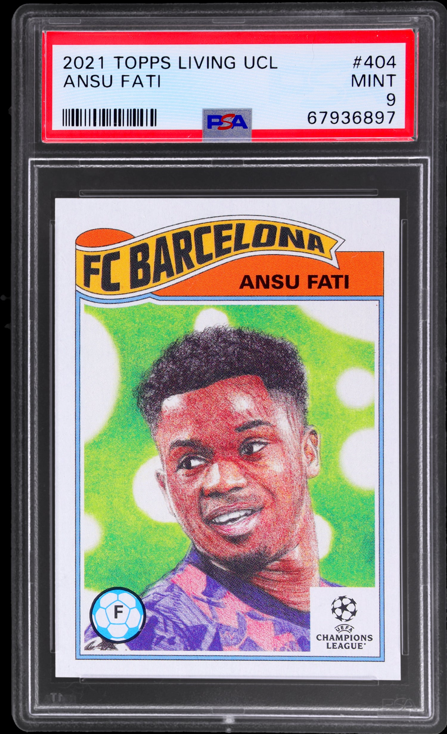 2021 Topps Living UCL Ansu Fati #404 PSA 9