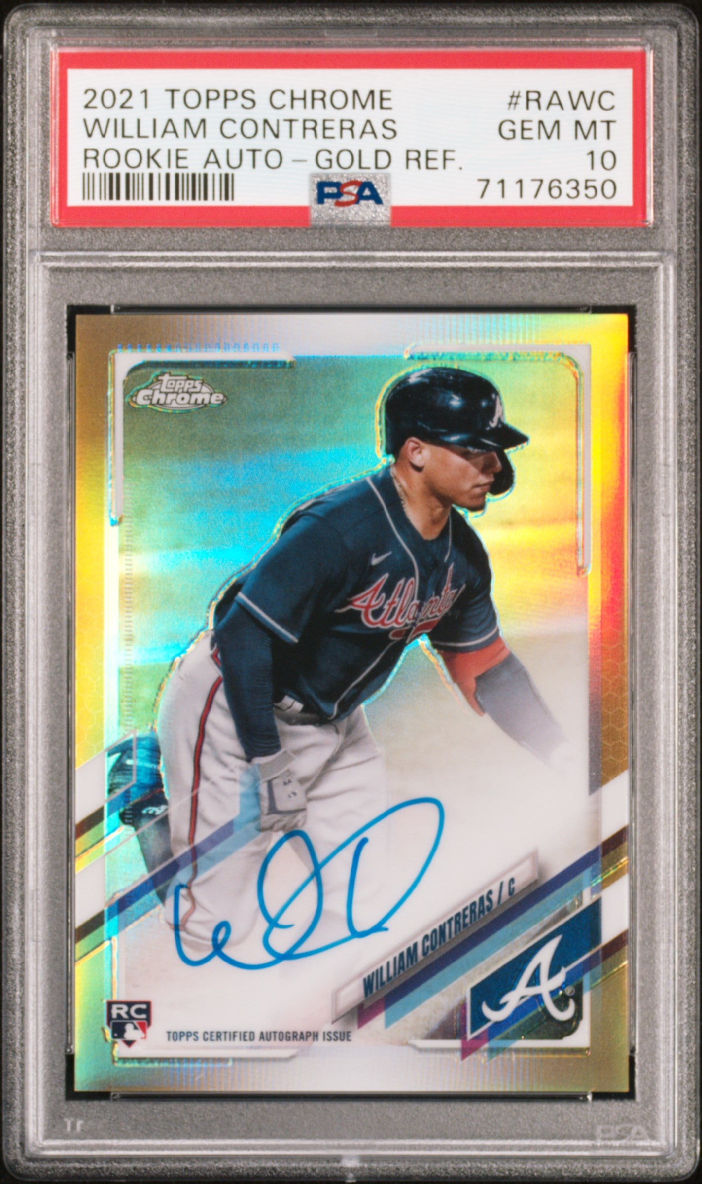 2021 Topps Chrome #RAWC William Contreras Rookie Autograph Gold Refractor /50 PSA 10