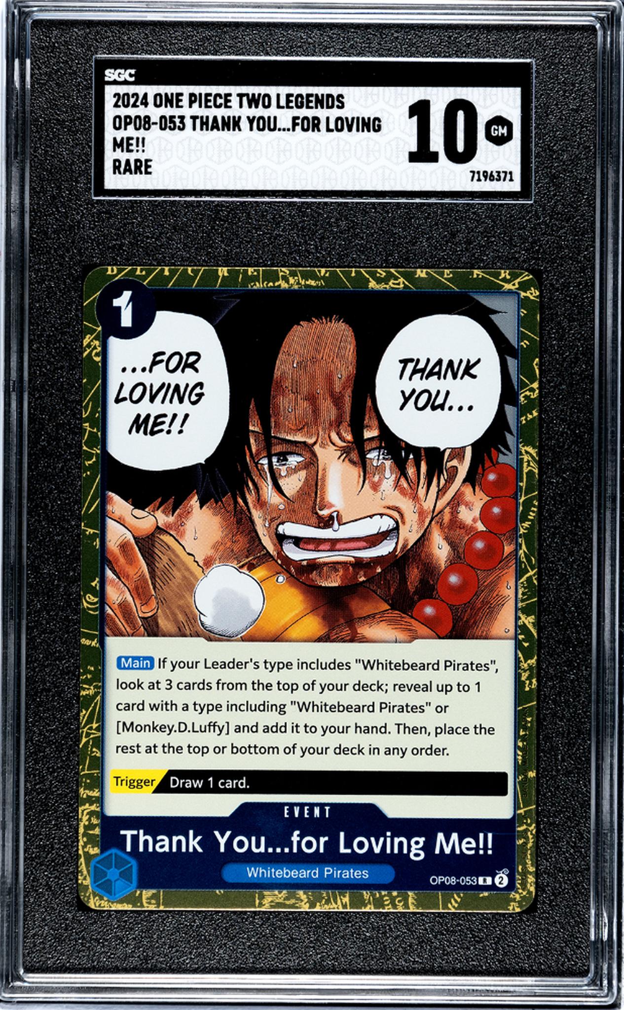 2024 One Piece Two Legends #OP08-053 Thank You...For Loving Me!! Rare SGC 10