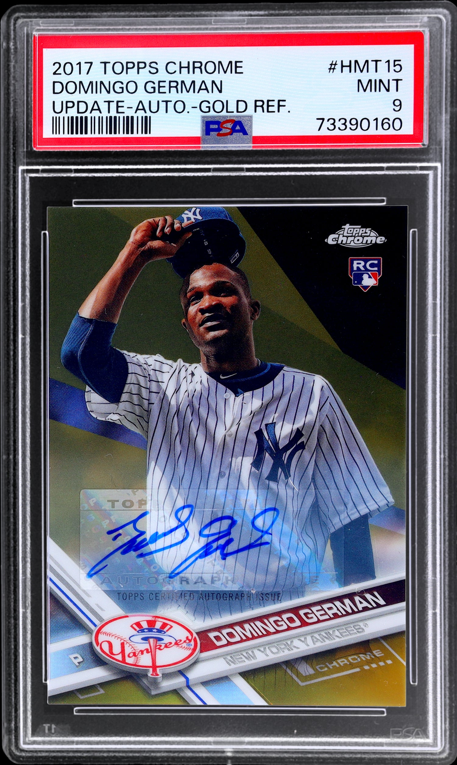 2017 Topps Chrome Update Gold Refractor Domingo German #HMT15 /50 PSA 9 Auto RC