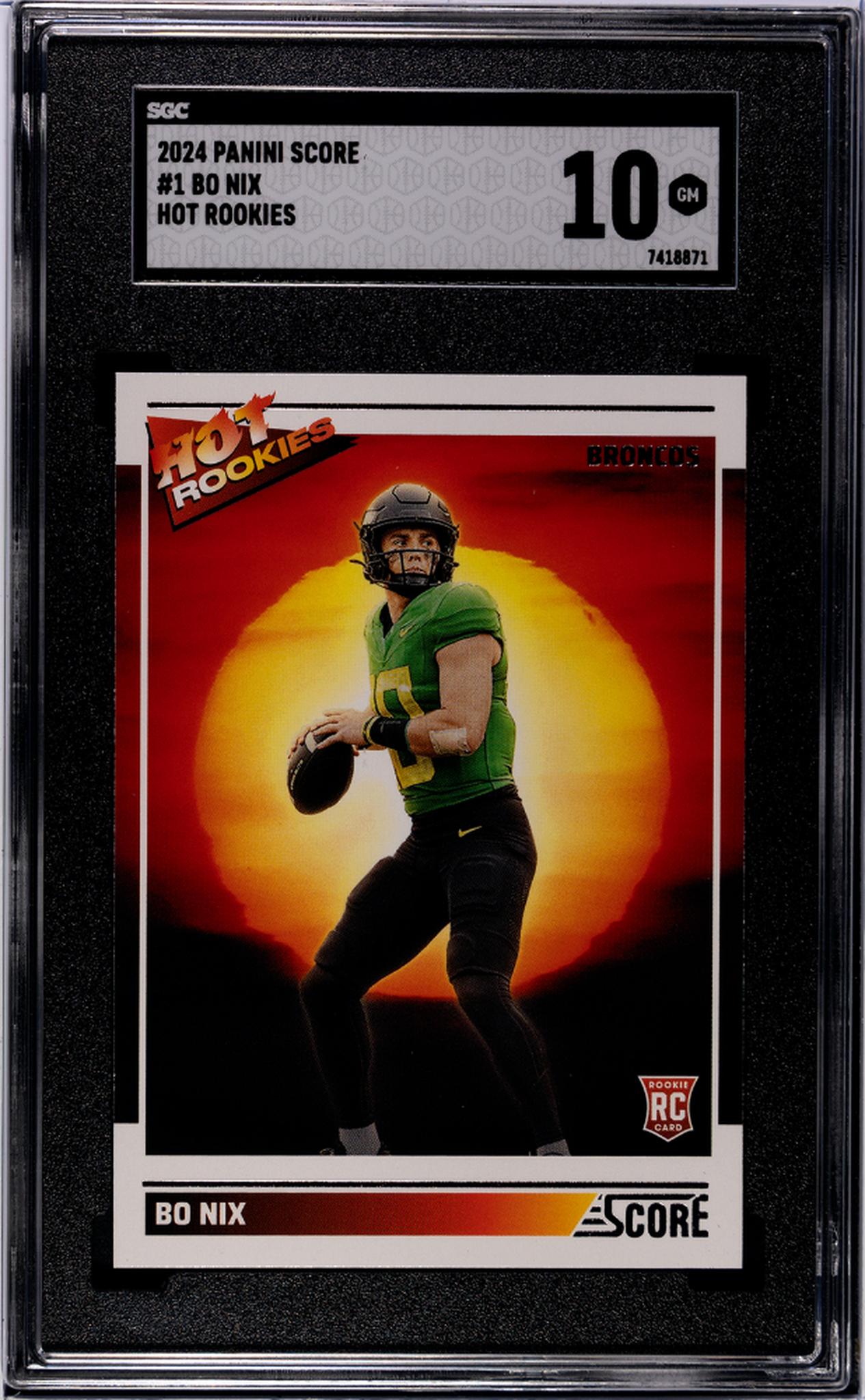 2024 Panini Score #1 Bo Nix Hot Rookies Rookie SGC 10 Gem Mint Broncos