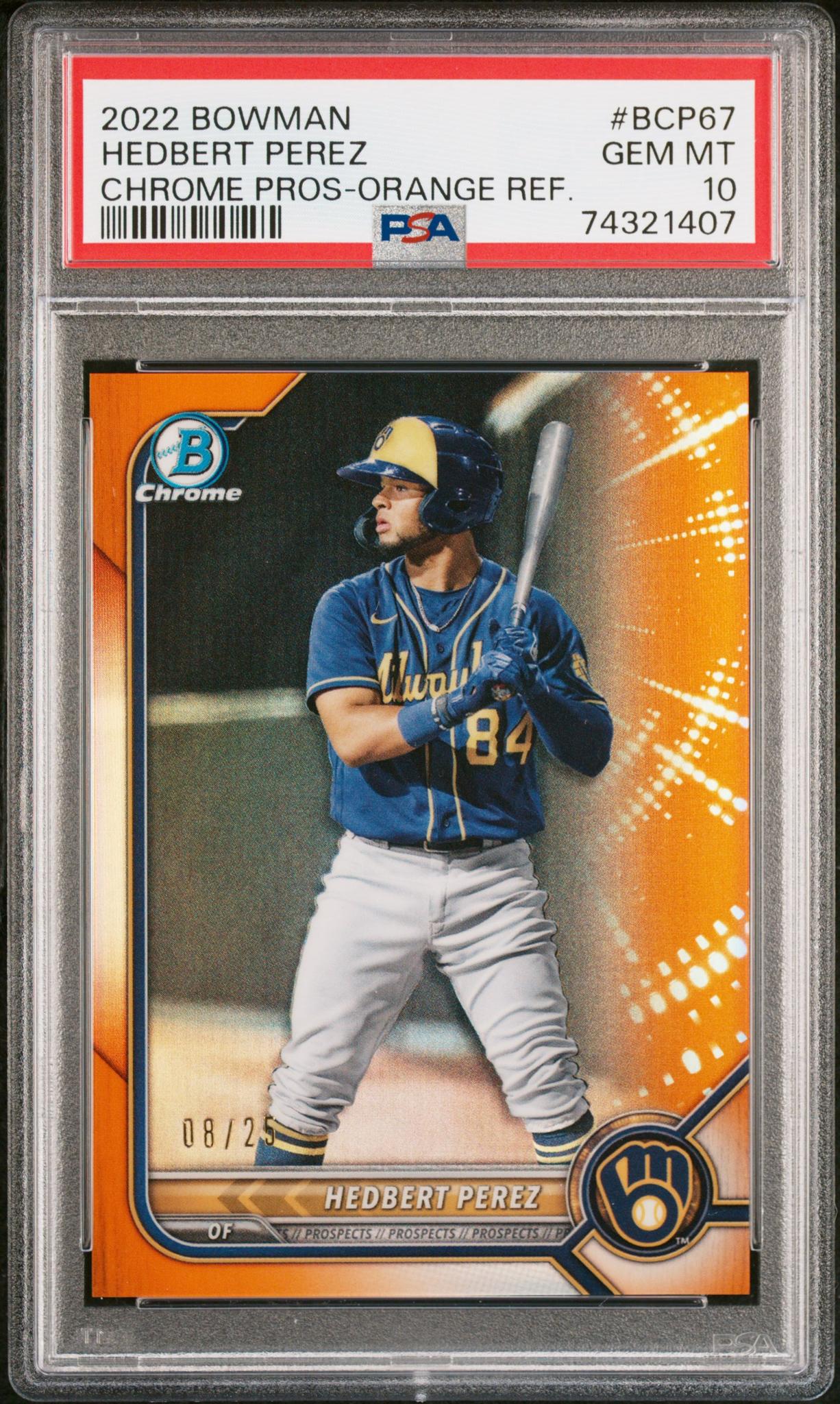 2022 Bowman Chrome Hedbert Perez Pros-Orange Ref. Orange /25 PSA 10