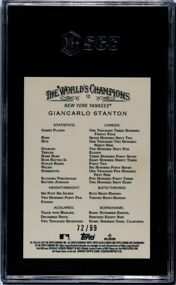 2022 Topps A & G Chrome #13 Giancarlo Stanton Green Refractor /99 SGC 10