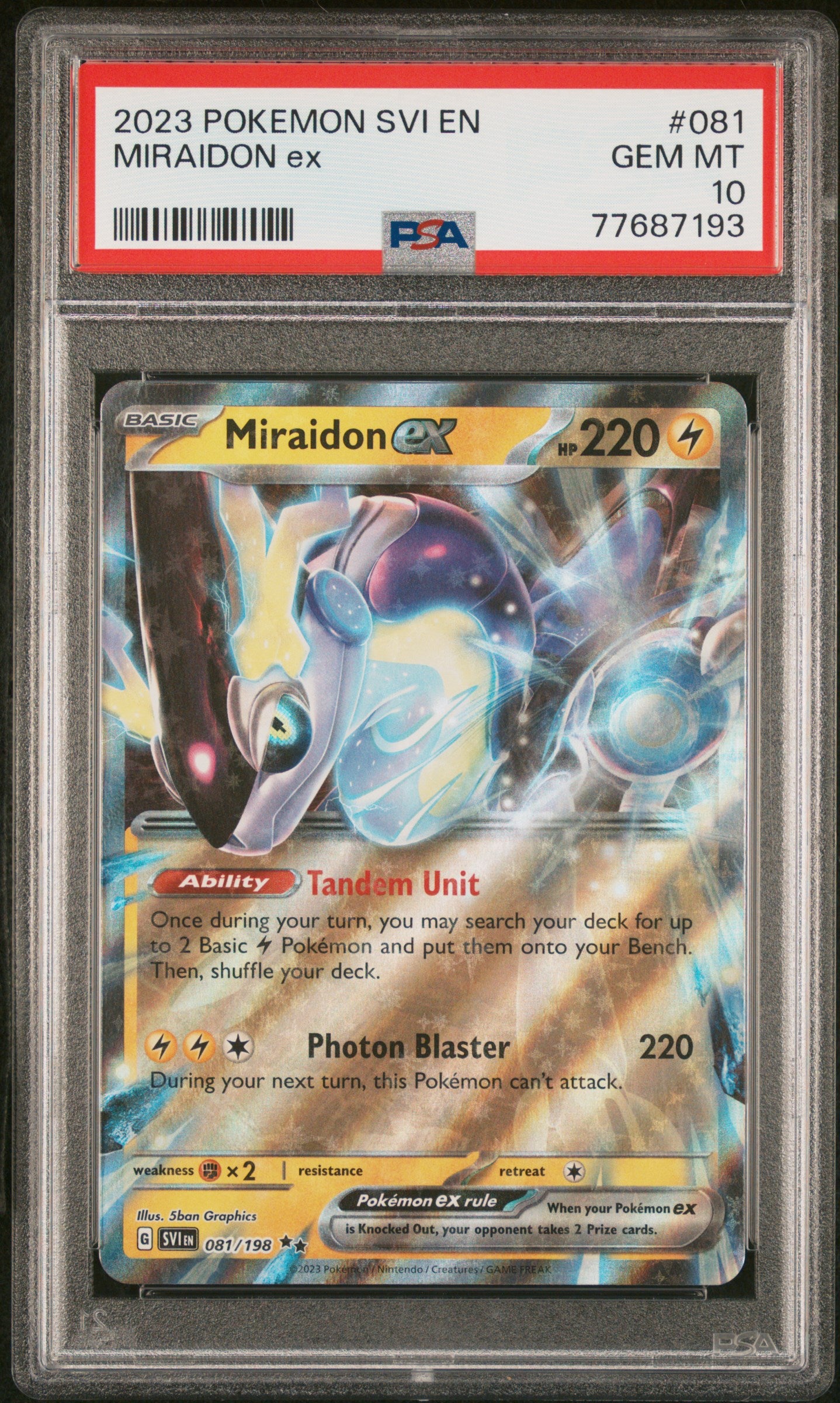 2023 Pokémon Scarlet & Violet Miraidon #081/198 ex Holo PSA 10