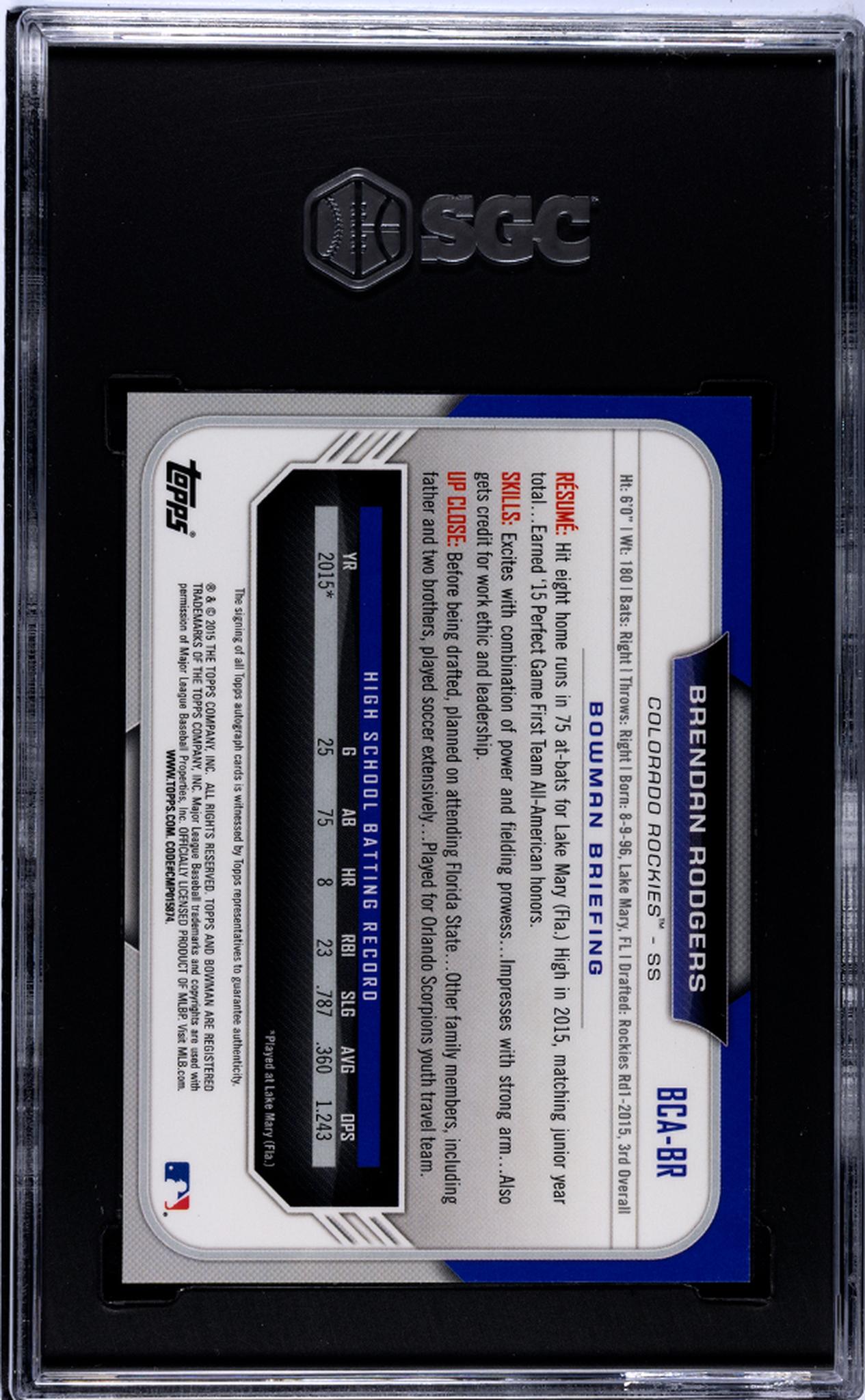 2015 Bowman Chrome Brendan Rodgers #BCA-BR Auto SGC 10 Auto 10