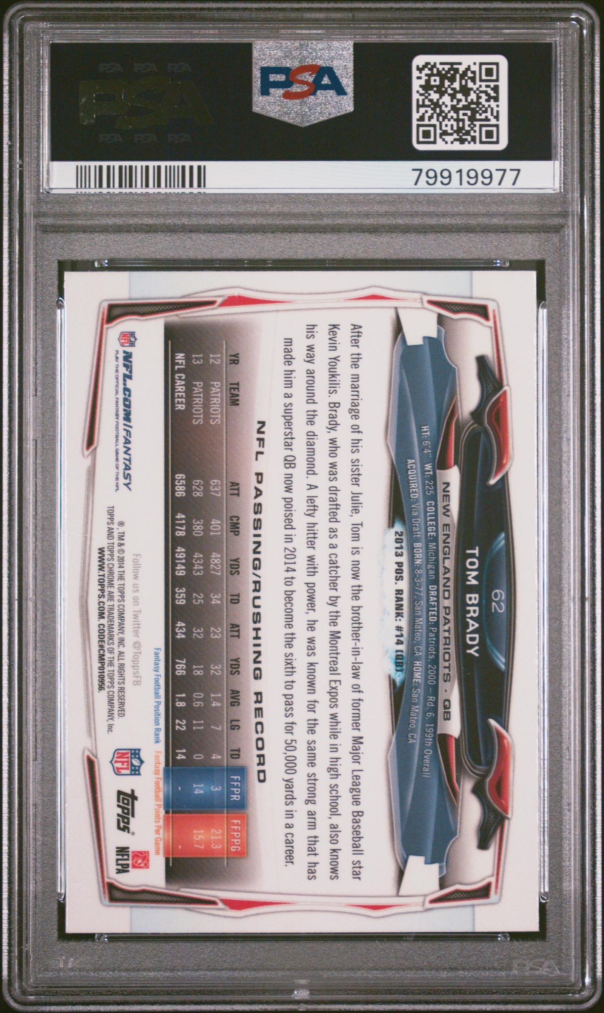 2014 Topps Chrome Blue Jersey-Orange Ref Tom Brady #62 PSA 10