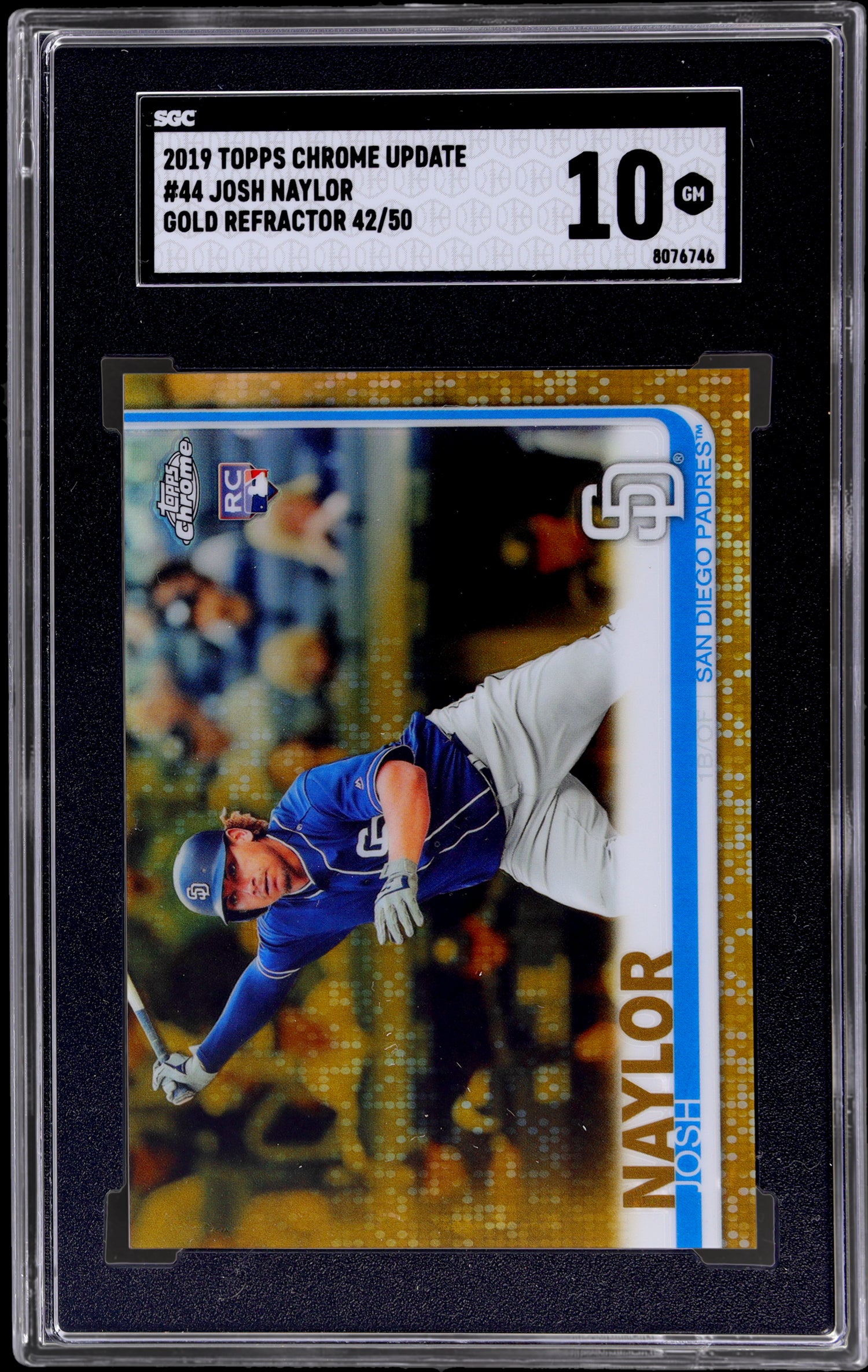 2019 Topps Chrome Update Gold Refractor Josh Naylor #44 /50 SGC 10 RC