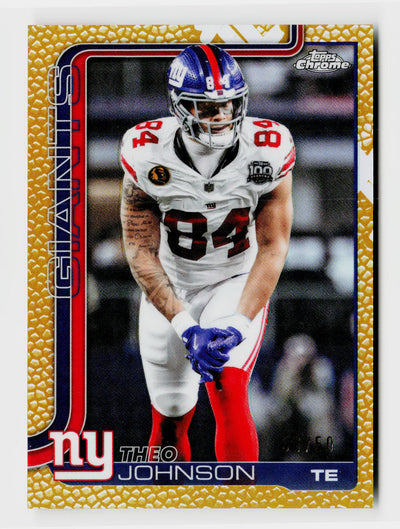2025 Topps Chrome Theo Johnson #233 Gold Leather /50 Rookie RC