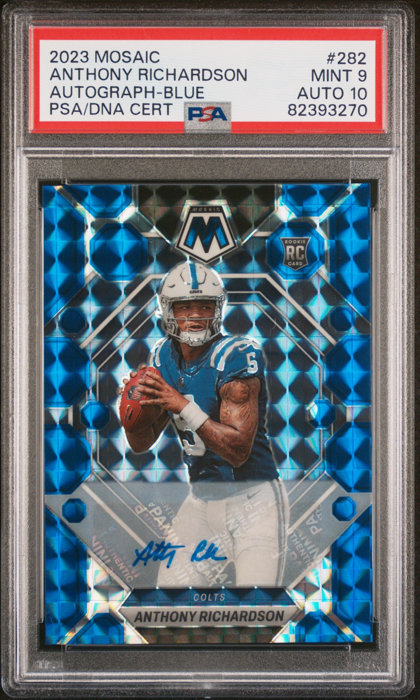 2023 Panini Mosaic Autograph Blue Anthony Richardson #282 RC /99 PSA 9 Auto 10