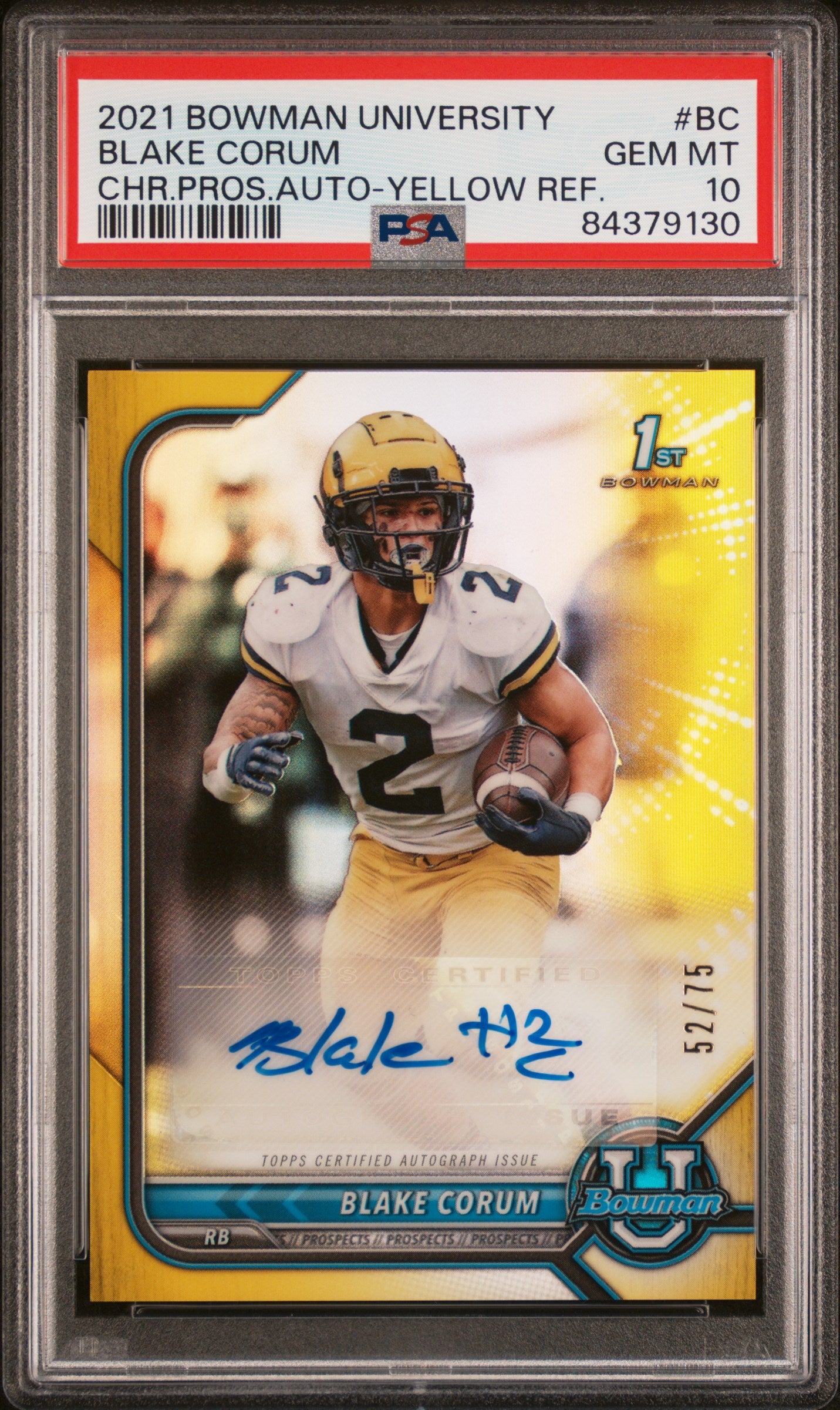 2021 Bowman U Chrome Yellow Refractor Blake Corum #BCPA-BC Auto /75 PSA 10