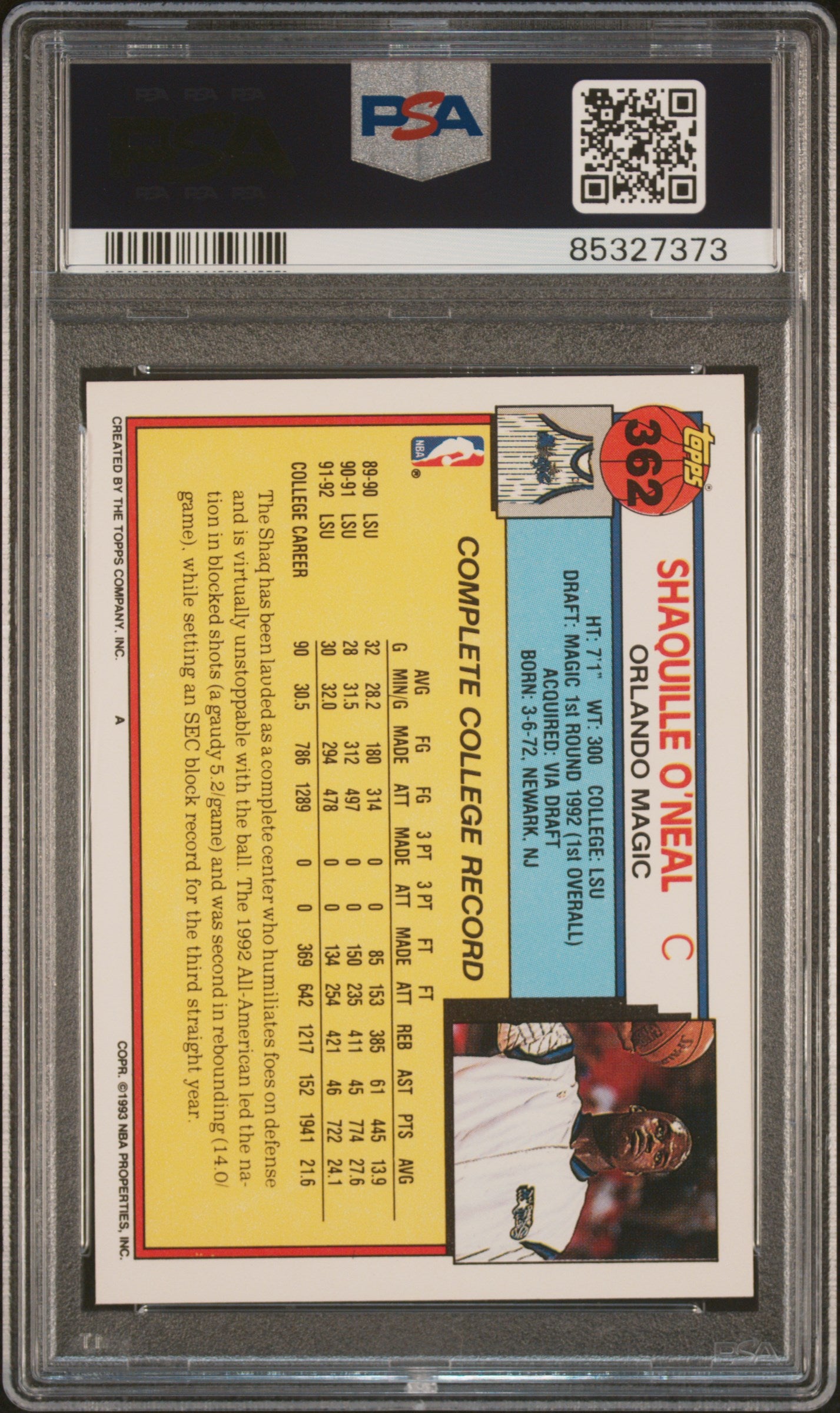 1992 Topps Shaquille O'Neal #362 PSA 10