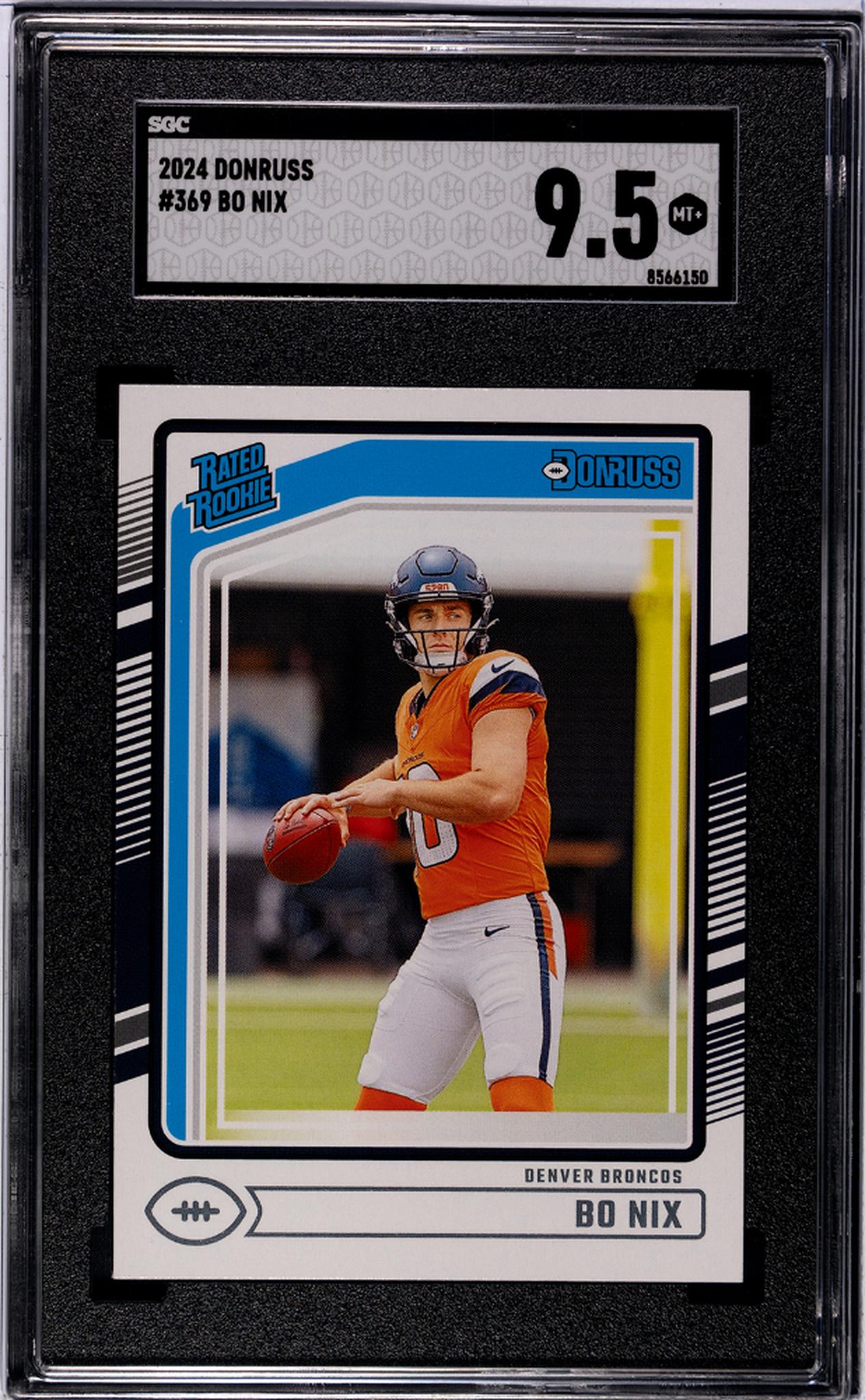 2024 Donruss Bo Nix #369 RC SGC 9.5