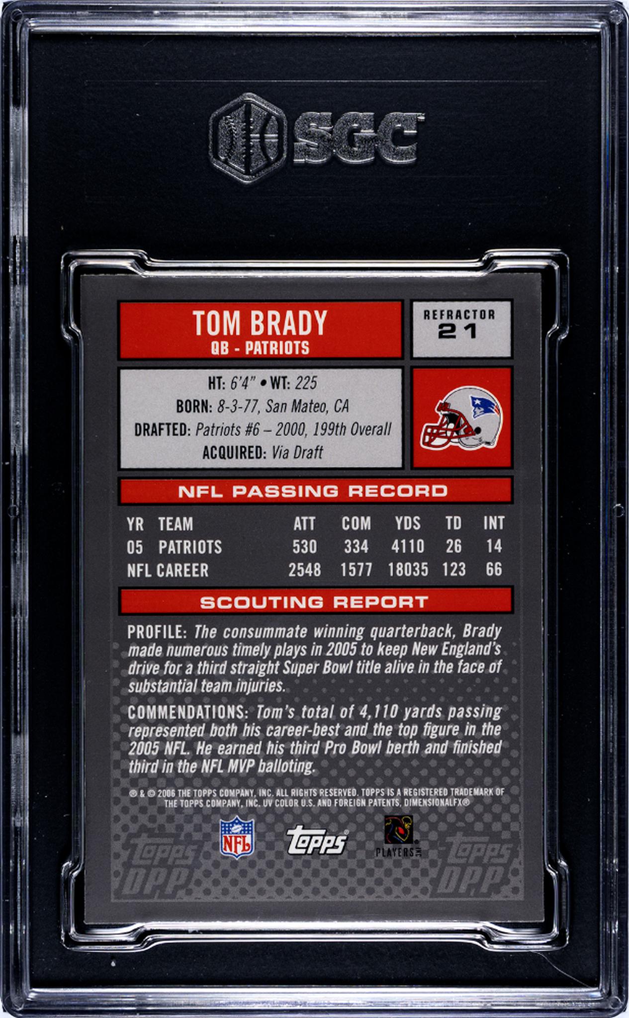 2006 Topps Draft Picks & Prospects #21 Tom Brady Chrome Refractor SGC 8