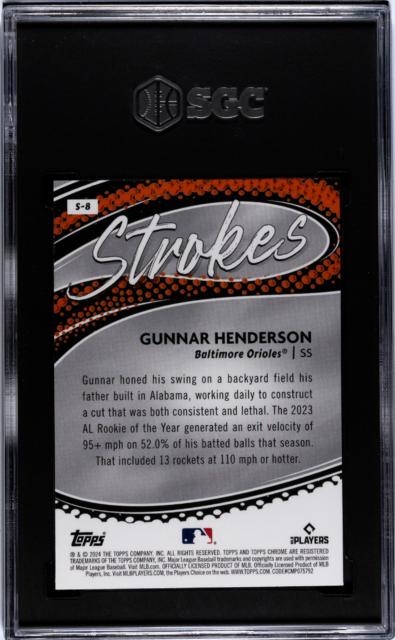 2024 Topps Chrome #S-8 Gunnar Henderson Strokes SGC 10