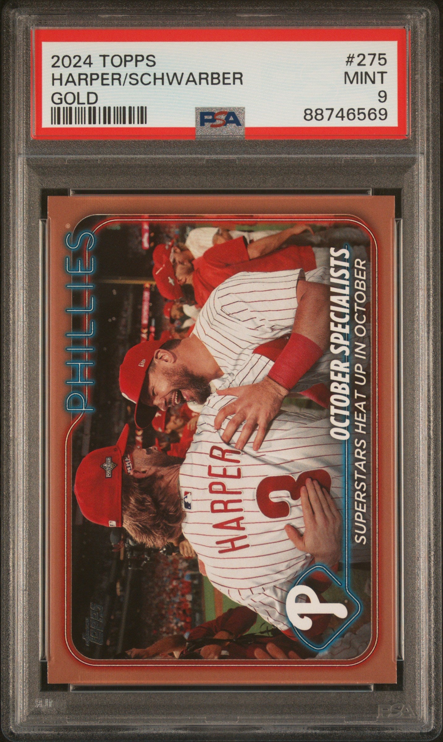 2024 Topps Series 1 Gold Harper/Schwarber #275 /2024 PSA 9