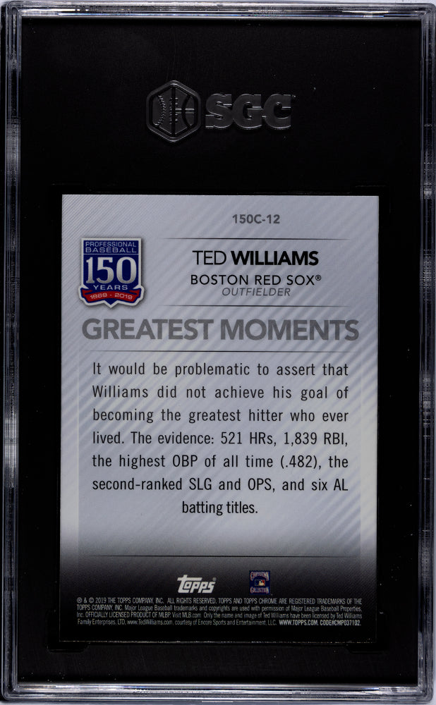 2019 Topps Chrome Update #150C-12 Ted Williams 150 Years Of Baseball SGC 9.5