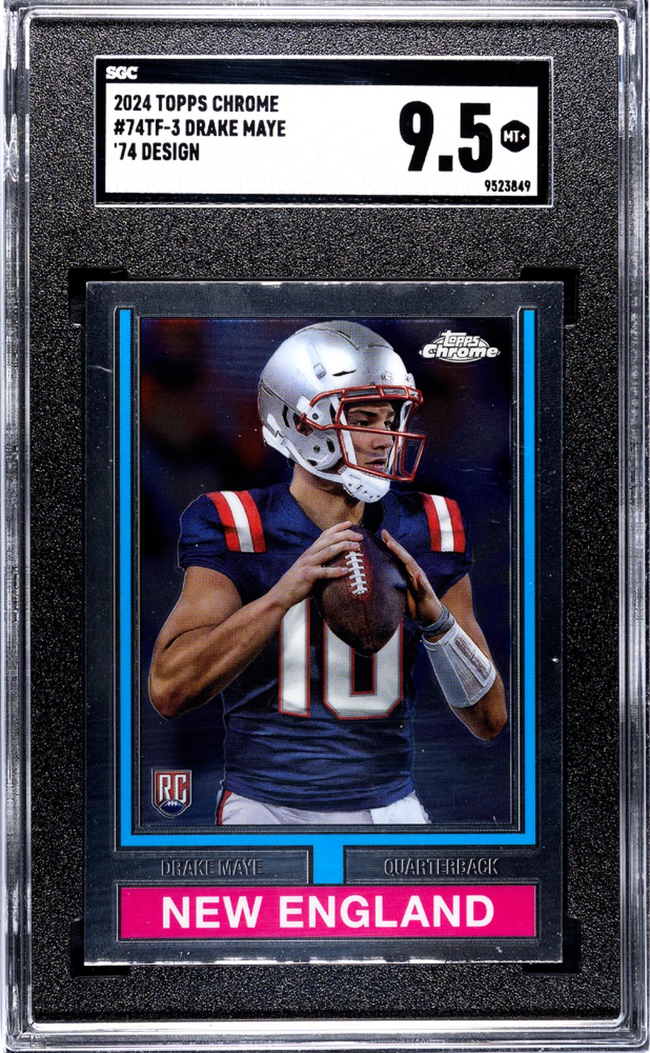 2024 Topps Chrome '74 Design Drake Maye #74TF-3 RC SGC 9.5