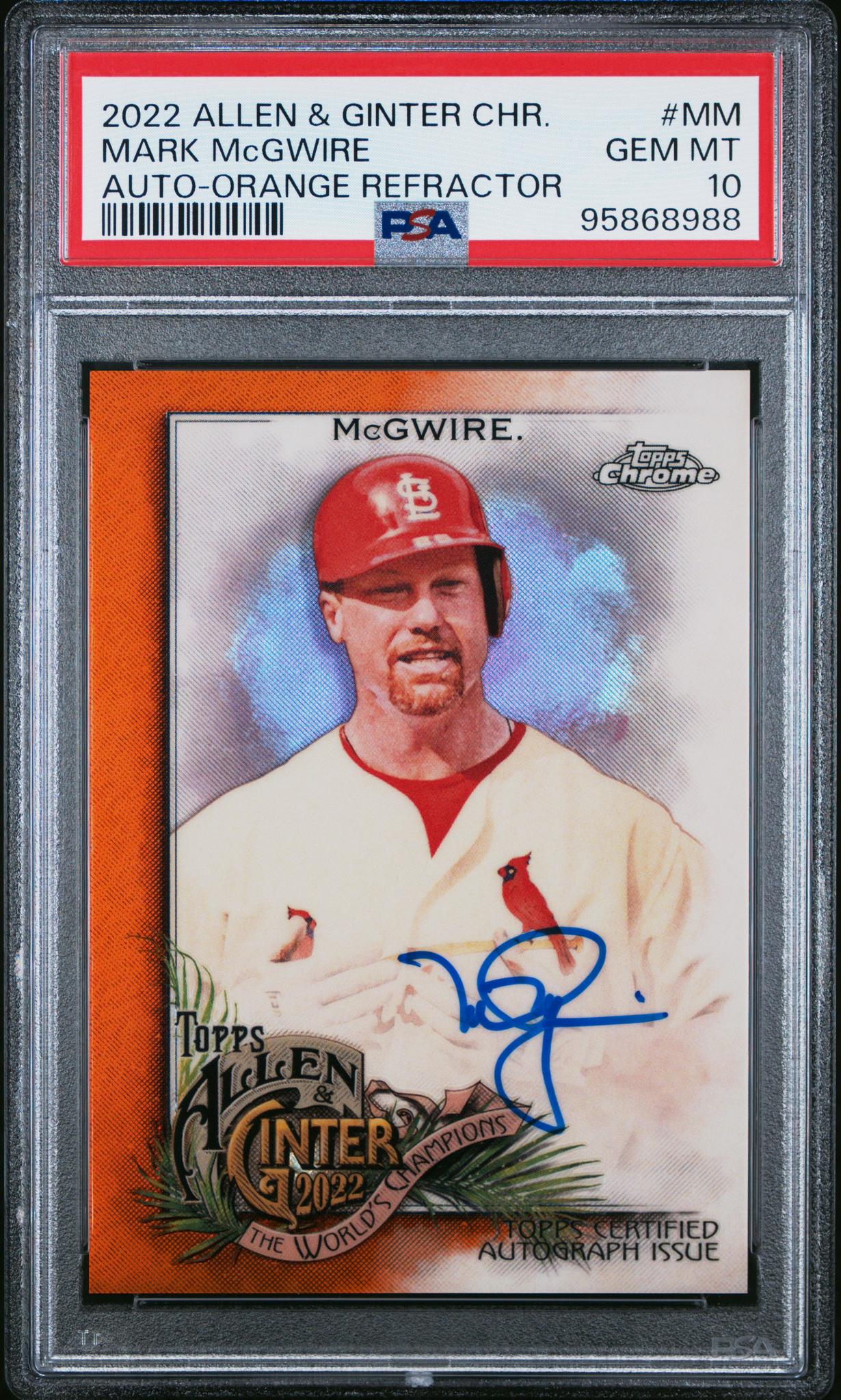 2022 Topps Allen & Ginter Chrome Autographs #MM Mark Mcgwire Orange Refractor PSA 10